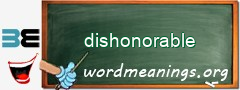 WordMeaning blackboard for dishonorable